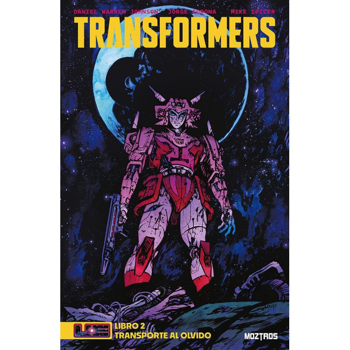 Transformers 02. Transporte Al Olvido