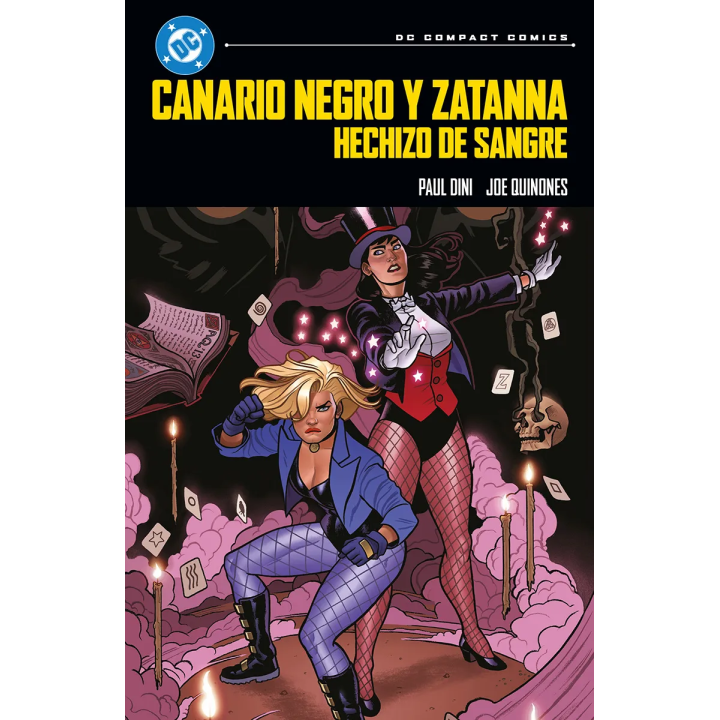DC Compact. Canario Negro y Zatanna: Hechizo de sangre - Cómics Vallés