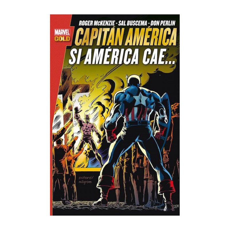 Marvel Gold. Capitán América: Si América cae...