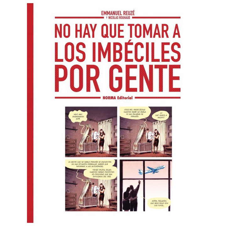 No Hay Que Tomar A Los Imbéciles Por Gente