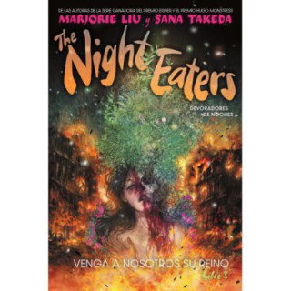 The Night Eaters (Devoradores De Noches) 3. Venga A Nosotros Su Reino