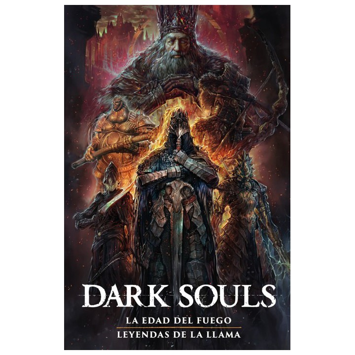 Dark Souls 2: La Edad Del Fuego / Leyendas De La Llama