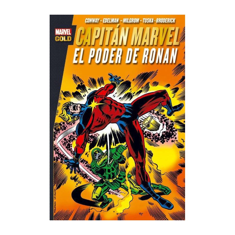 Marvel Gold. Capitán Marvel: El Poder de Ronan