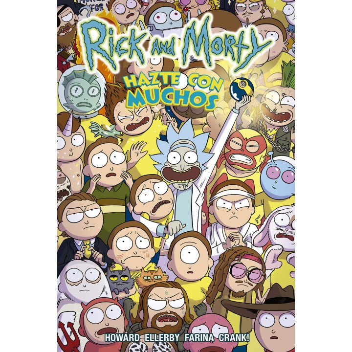 Rick Y Morty: Hazte Con Muchos