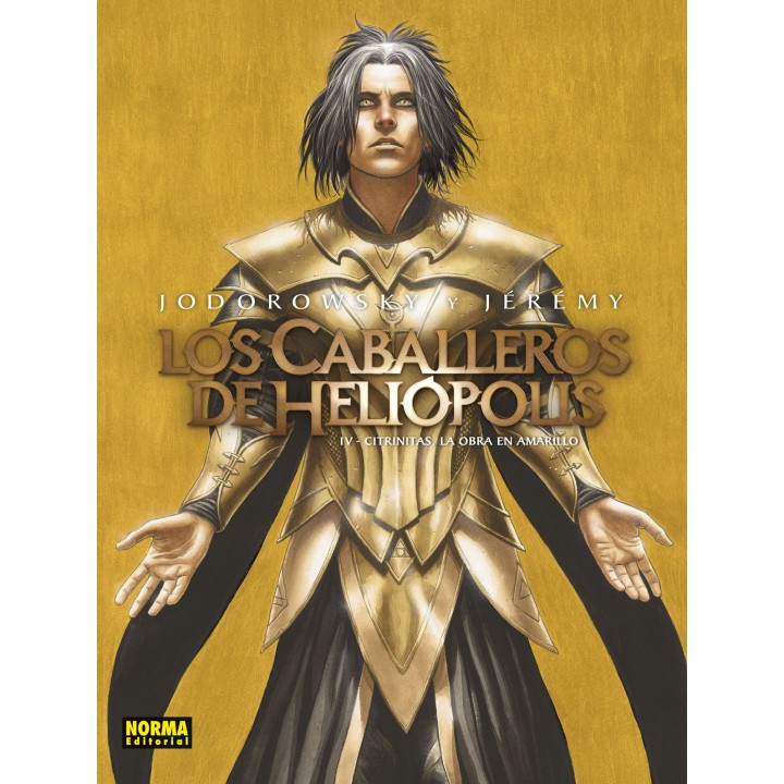 Los Caballeros De Heliópolis 4. Citrinitas: La Obra En Amarillo