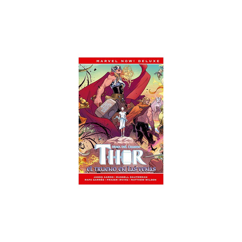 Thor De Jason Aaron 4. El Trueno En Las Venas (Marvel Now! Deluxe)