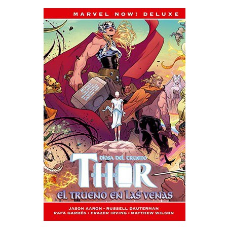 Thor De Jason Aaron 4. El Trueno En Las Venas (Marvel Now! Deluxe)