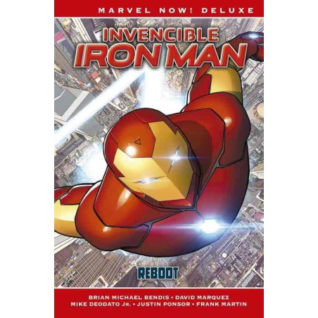 Invencible Iron Man 01. Reboot  (Marvel Now! Deluxe)