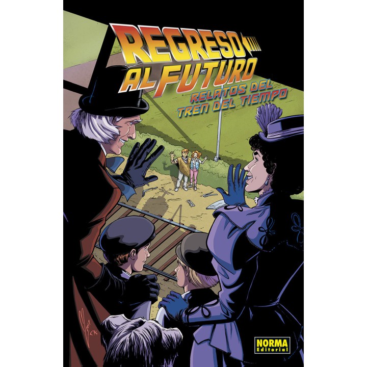 Regreso Al Futuro 7. Relatos Del Tren Del Tiempo