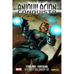 Aniquilacion Saga 07. Aniquilacion-conquista: Starlord & Fantasma