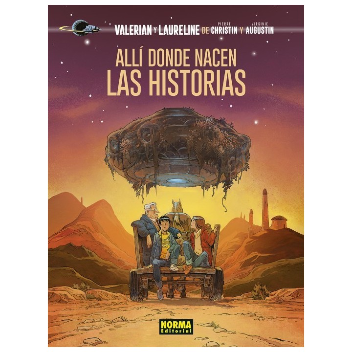 Valerian Y Laureline. Allí Donde Nacen Las Historias