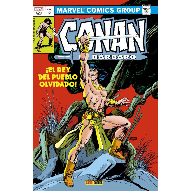 Conan El Barbaro: La Etapa Marvel Original 05. ¡El Rey Del Pueblo Olvidado!