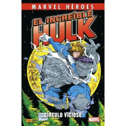 Cmh 106: El Increible Hulk De Peter David 01. Circulo Vicioso