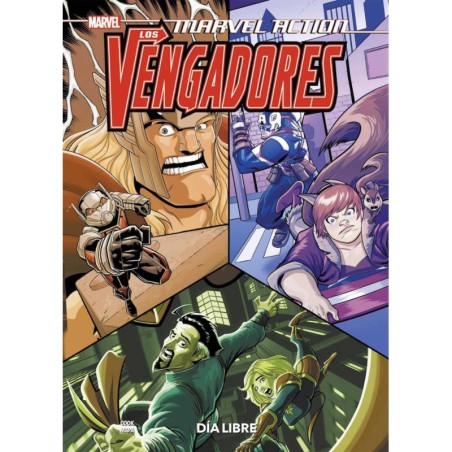 Marvel Action. Los Vengadores 05. Dia Libre