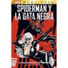 Marvel Must-have. Spiderman / La Gata Negra: El Mal Que Hacen Los Hombres