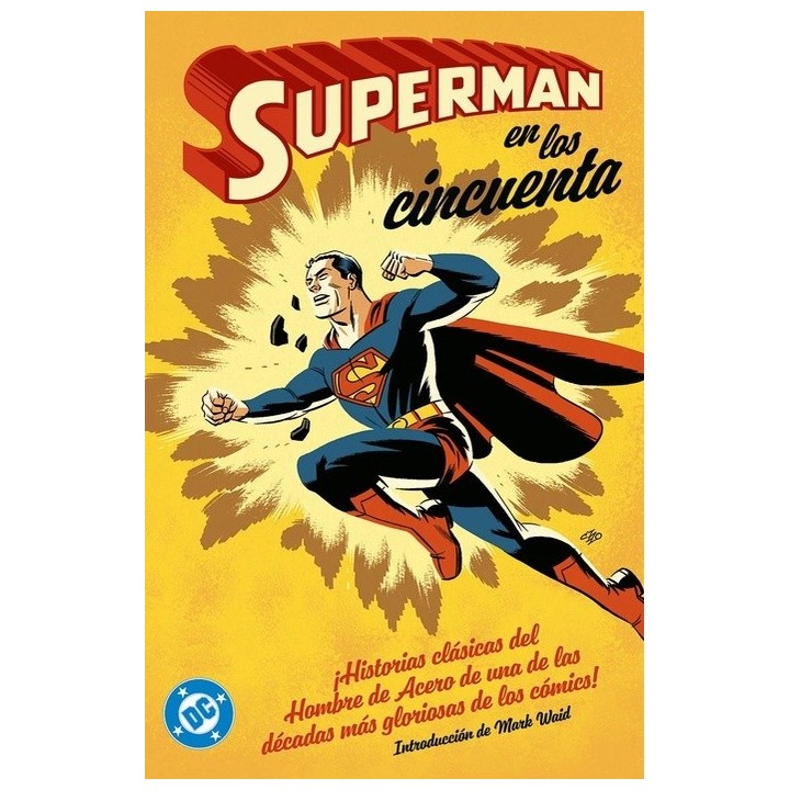 Archivos DC. Superman en los cincuenta