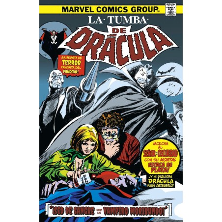 Biblioteca Dracula. La Tumba De Dracula 06 ¡Sed De Sangre Para Un Vampiro Moribundo!