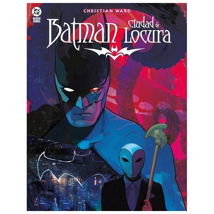 DC Black Label. Batman: Ciudad de Locura