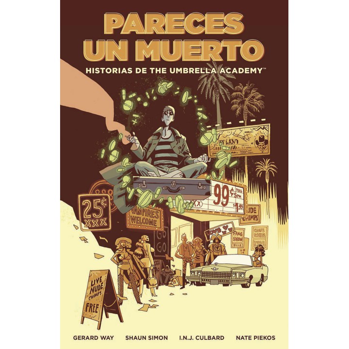 Historias De The Umbrella Academy: Pareces Un Muerto