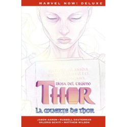 Thor De Jason Aaron 6. La Muerte De Thor  (Marvel Now! Deluxe)