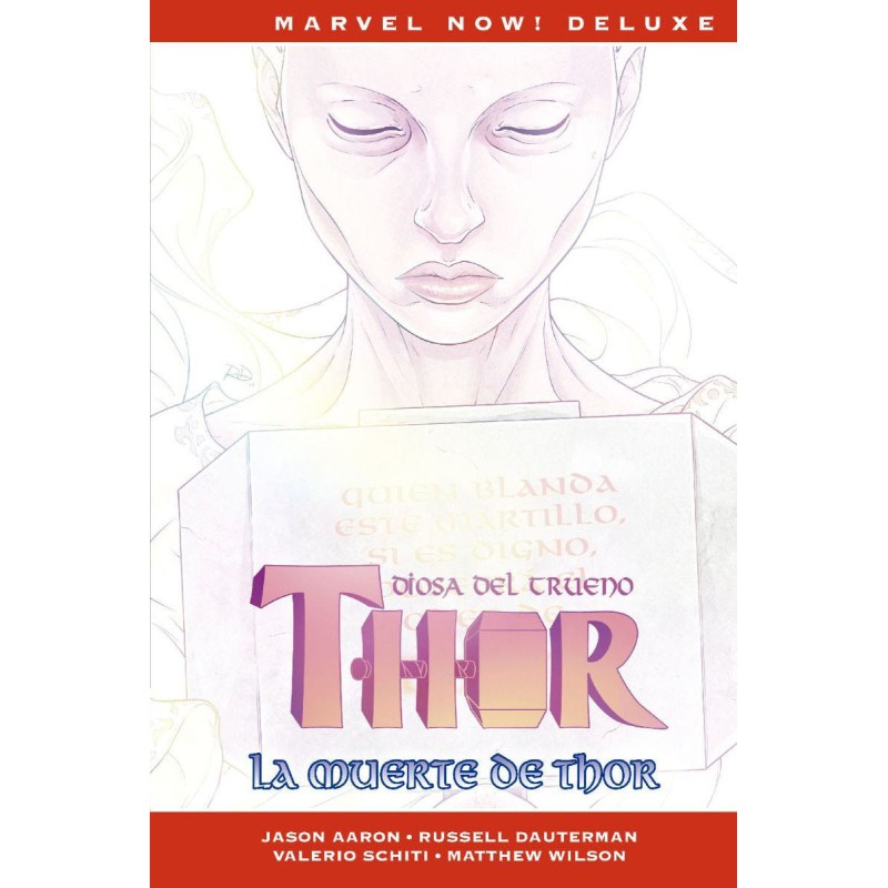 Thor De Jason Aaron 6. La Muerte De Thor  (Marvel Now! Deluxe)