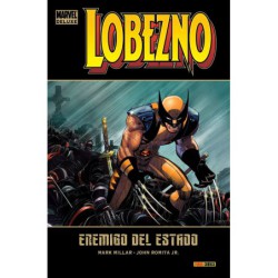 Lobezno 01: Enemigo Del Estado  (Marvel Deluxe)