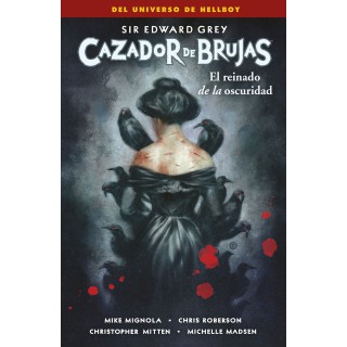 Cazador De Brujas 6. El Reinado De La Oscuridad