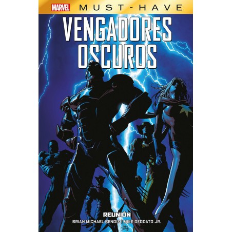 Marvel Must-have : Vengadores Oscuros 1 Reunion