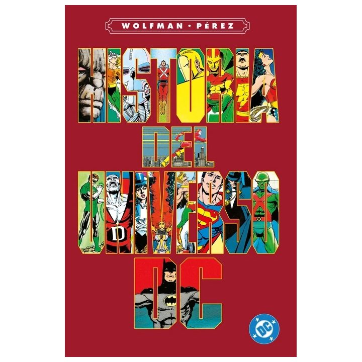 Archivos DC. Historia del Universo DC