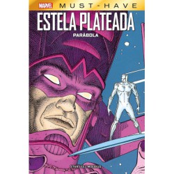 Marvel Must Have. Estela Plateada: Parábola