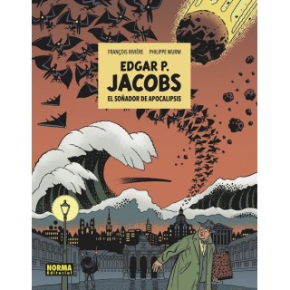 E. P. Jacobs: El Soñador De Apocalipsis