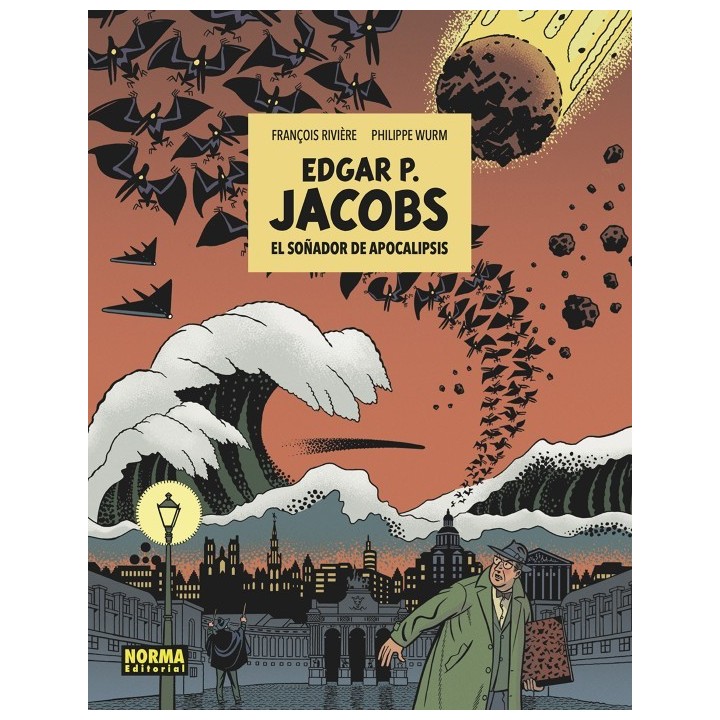 E. P. Jacobs: El Soñador De Apocalipsis