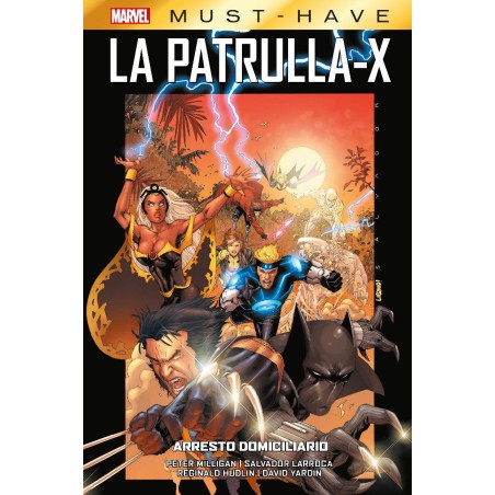 Marvel Must Have. La Patrulla-X 2: Arresto Domiciliario