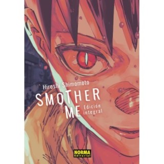 Smother Me Integral