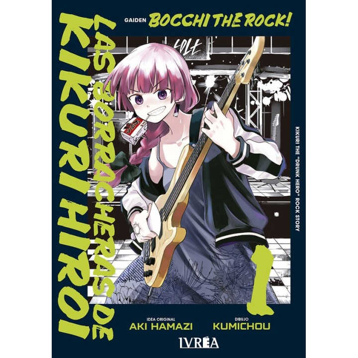 Bocchi The Rock! las Borracheras de Kikuri Hiroi Vol 01