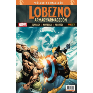 PRÓLOGO A ARMAGEDÓN  LOBEZNO: ARMAS DE ARMAGEDÓN