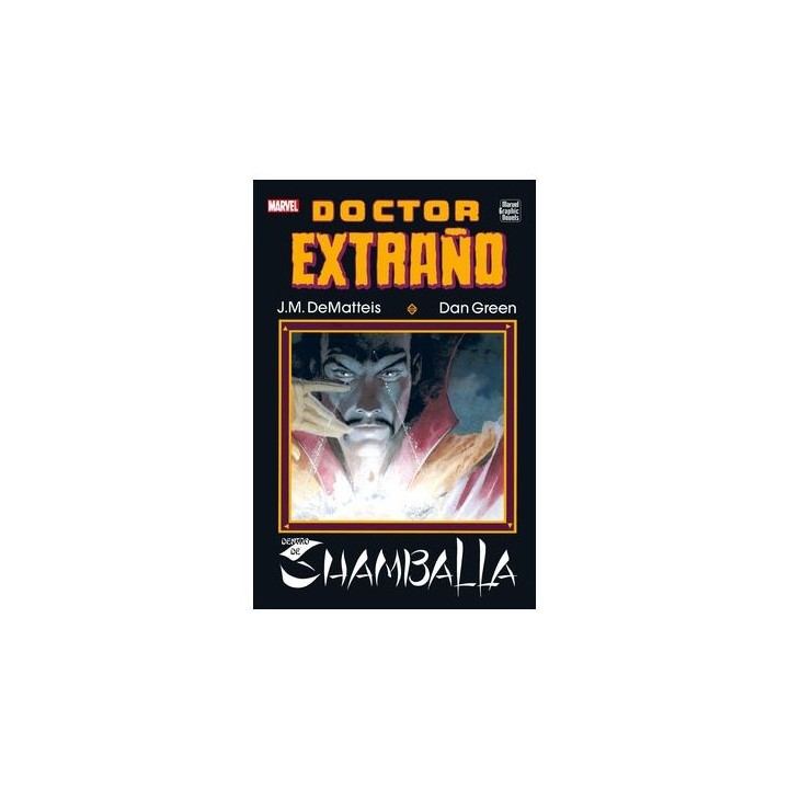 Marvel Graphic Novels. Doctor Extraño: Dentro de Shamballa