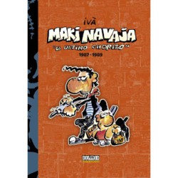 Makinavaja Vol. 2 El Ultimo Chorizo 1987-1989
