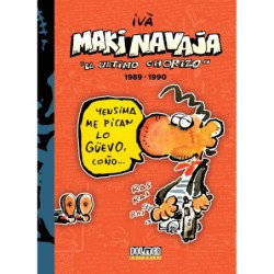 Makinavaja Vol. 3 El Ultimo Chorizo 1989-1990