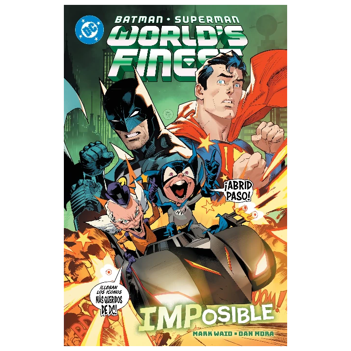 DC Premiere. Amanecer de DC. Batman/Superman: World's Finest 6