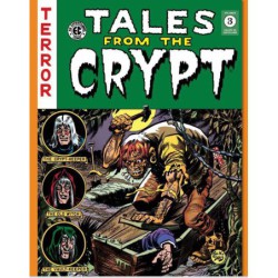 Tales From The Crypt Vol. 3 (The Ec Archives)