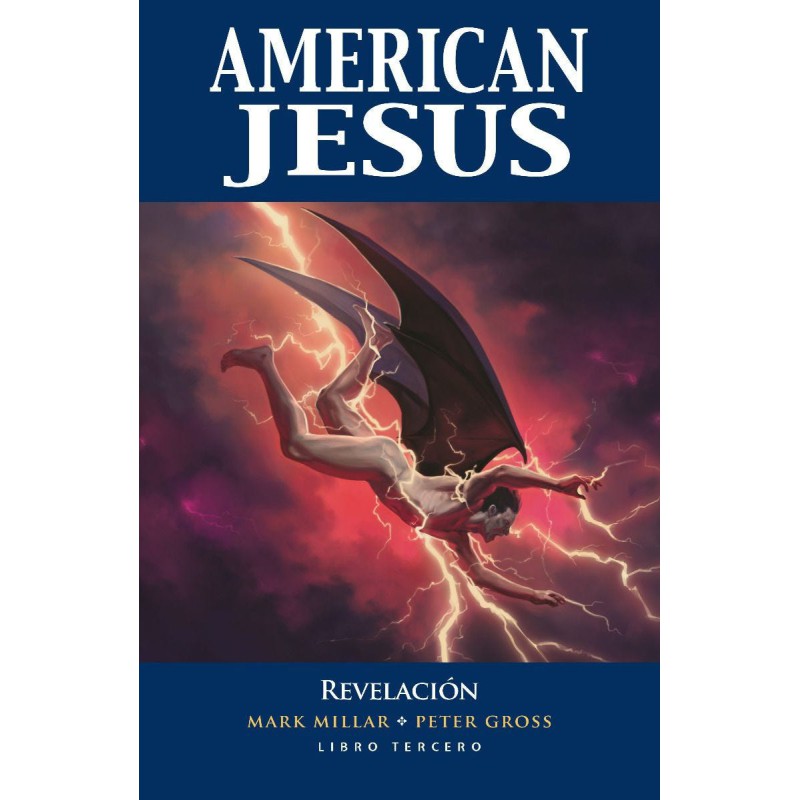 American Jesus: Libro Tercero