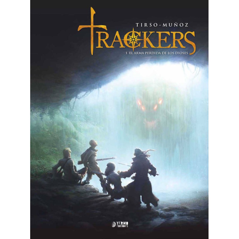 Trackers 01. El Arma Perdida De Los Dioses