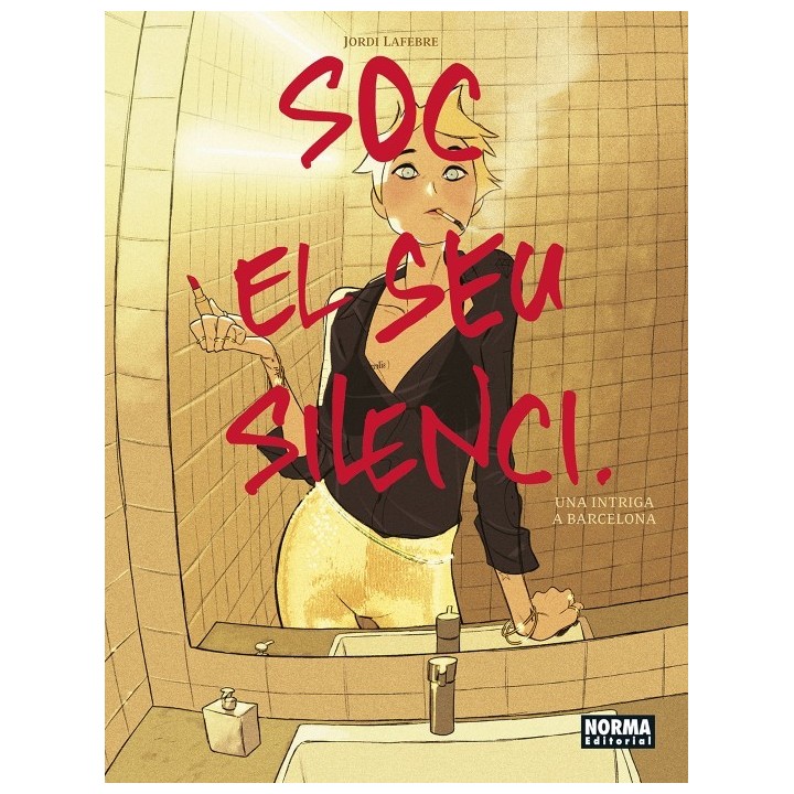 Soc El Seu Silenci (Ed. Català)