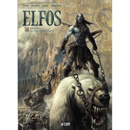 Elfos 06. Kastennroc / La Reina De Los Silvanos