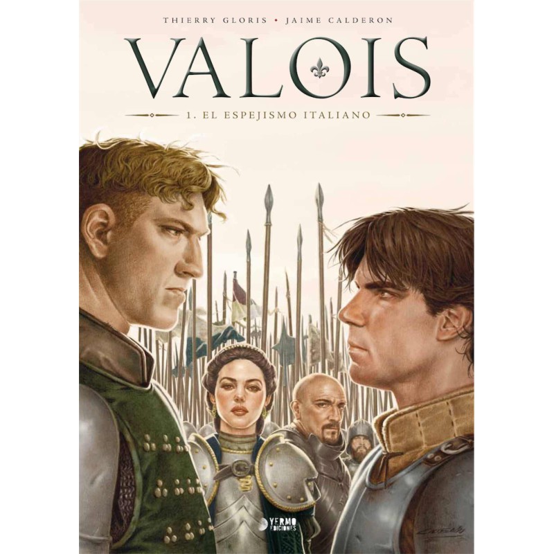 Valois 01. El Espejismo Italiano