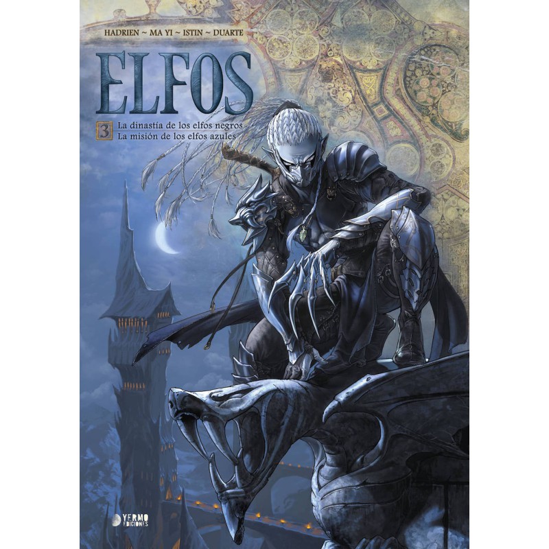Elfos 03 La Dinastia De Los Elfos Negros La Mision De Los Elfos Azules