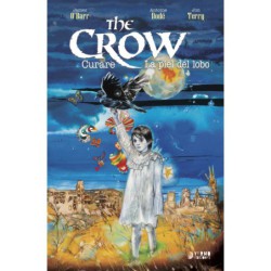 The Crow Curare Y La Piel Del Lobo