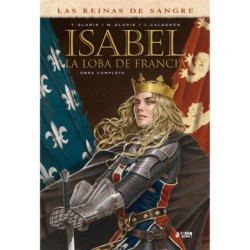 Isabel: La Loba De Francia (Integral)