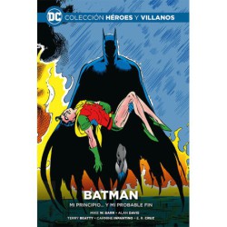 Colección Héroes y villanos vol. 52: Batman: Mi principio... Y mi probable fin